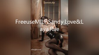 FreeuseMILF.Sandy.Love&Laya.Rae